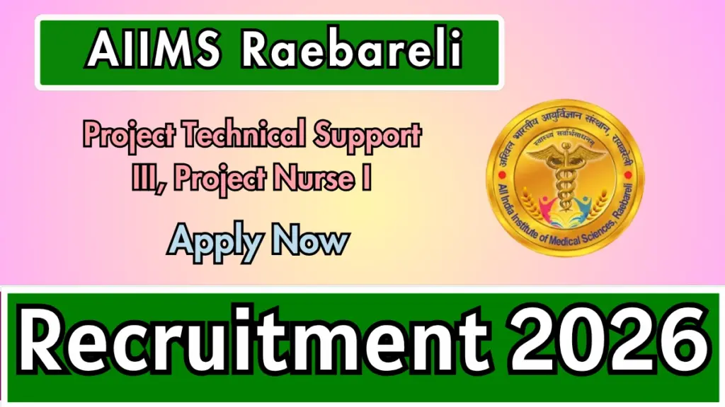 AIIMS Raebareli Recruitment 2026