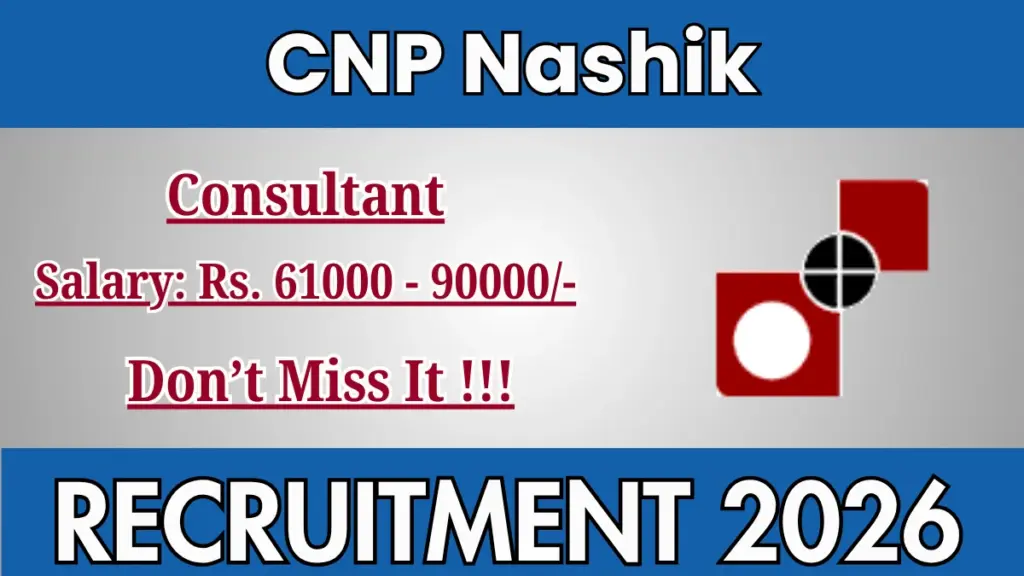 CNP Nashik Consultant Recruitment 2026