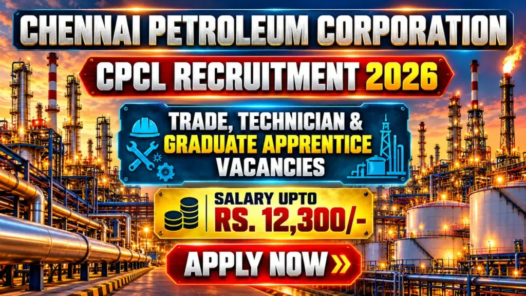CPCL Apprentice Recruitment 2026 Notification Out
