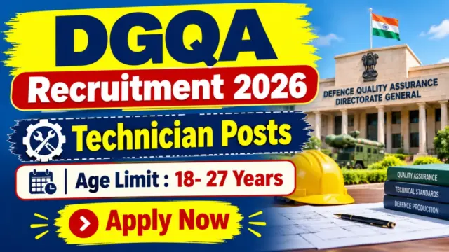 DGQA Recruitment 2026