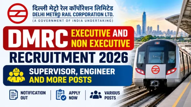 DMRC Executive and Non Executive Recruitment 2026