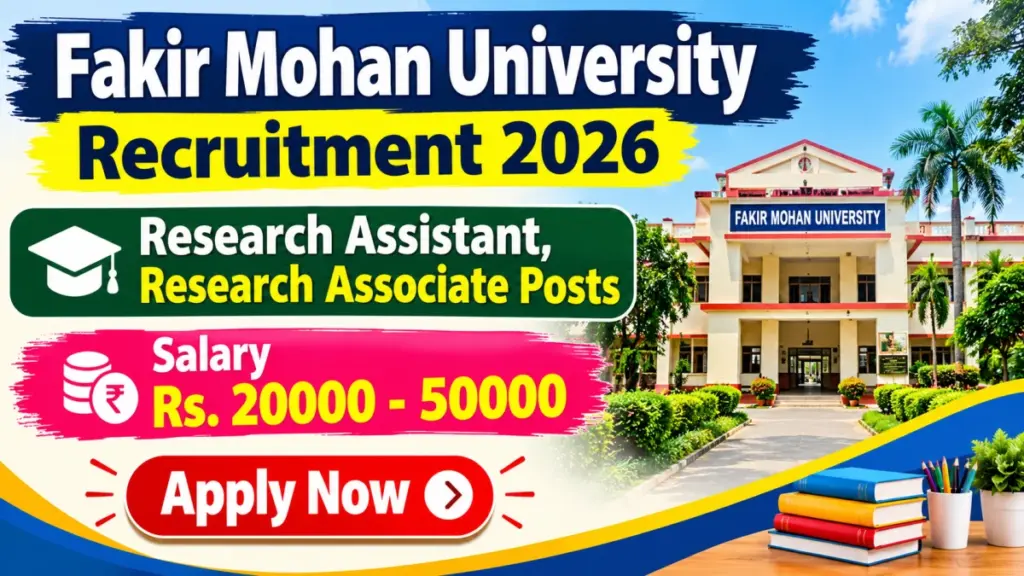 Fakir Mohan University Recruitment 2026