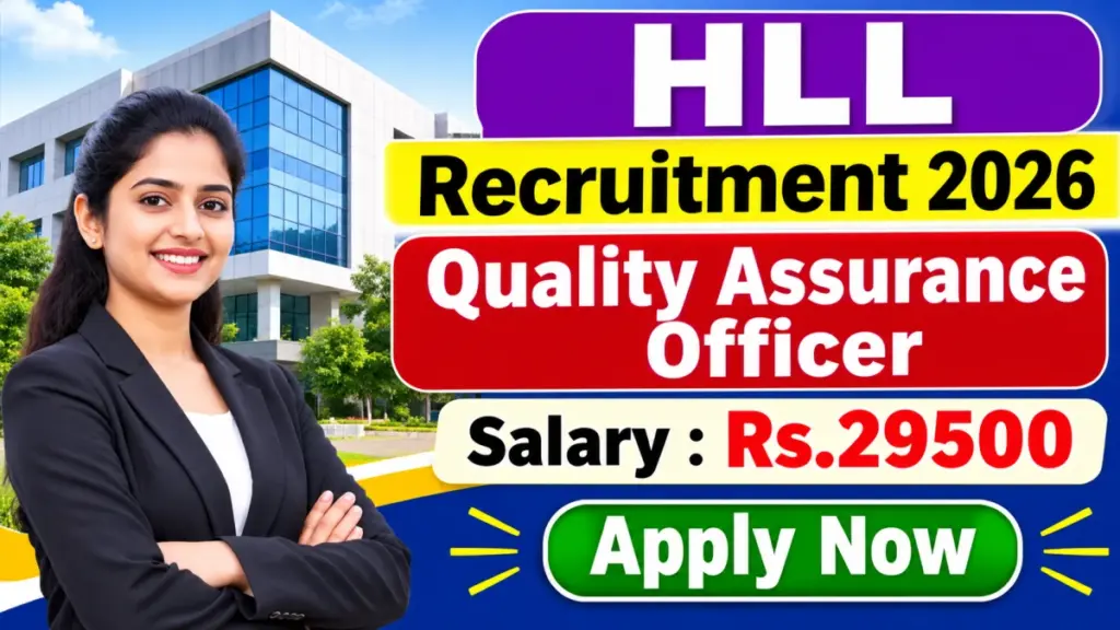 HLL Quality Assurance Officer Recruitment 2026