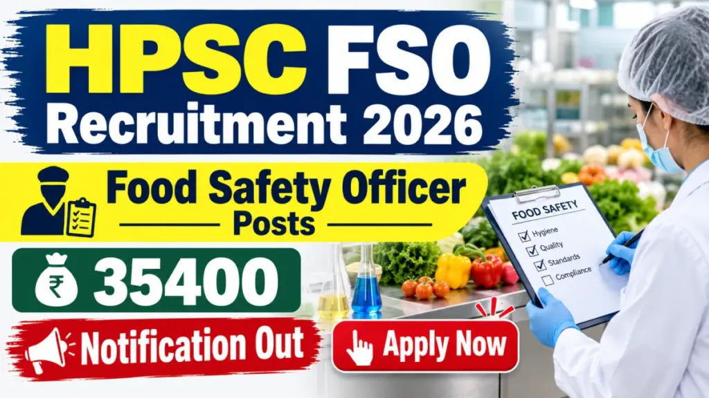 HPSC Food Safety Officer FSO Recruitment 2026 Notification Out