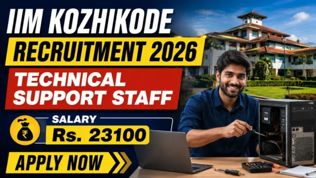 IIM Kozhikode Technical Support Staff Recruitment 2026