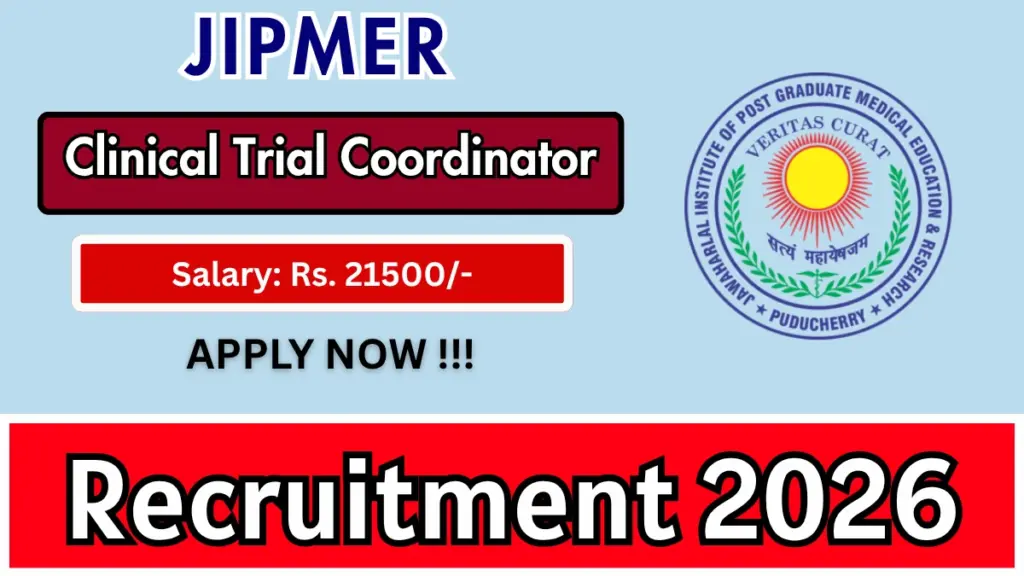 JIPMER Clinical Trial Coordinator Recruitment 2026