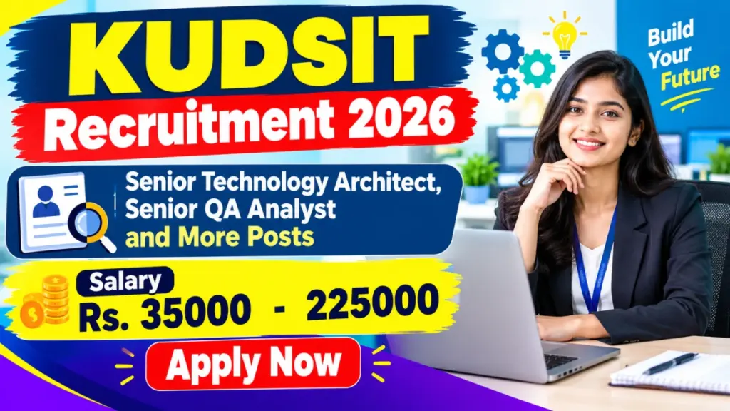 KUDSIT Recruitment 2026