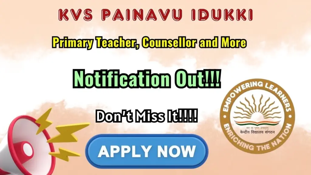KVS Painavu Idukki Recruitment 2026