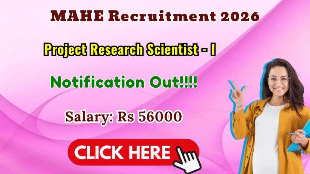 MAHE Project Research Scientist Recruitment 2026