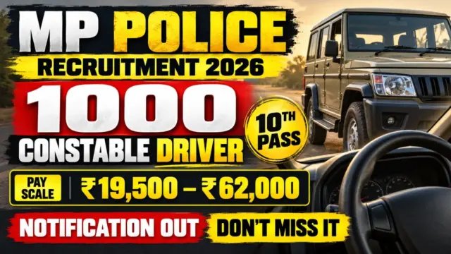 MP Police Constable Driver (GD) Recruitment 2026 Notification Out