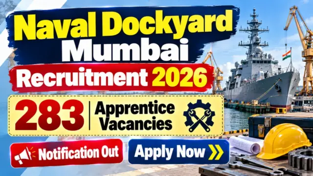 Naval Dockyard Mumbai Apprentice Recruitment 2026 Notification Out
