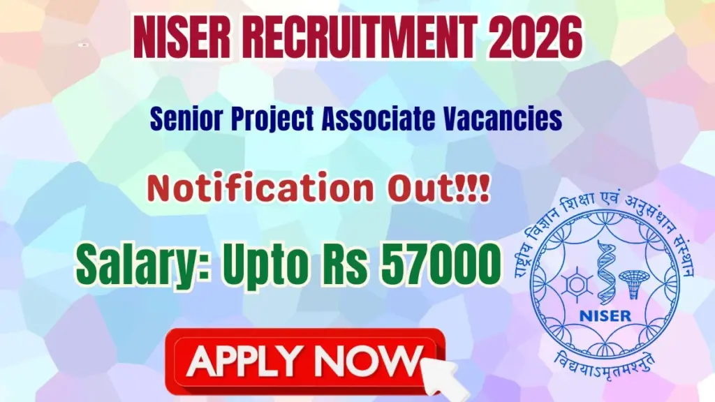 NISER Senior Project Associate Recruitment 2026