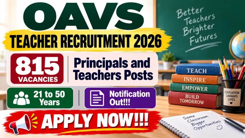 OAVS Teacher Recruitment 2026 Notification Out