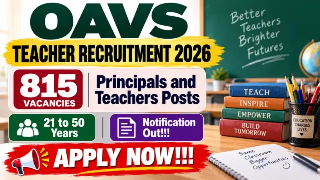 OAVS Teacher Recruitment 2026 Notification Out