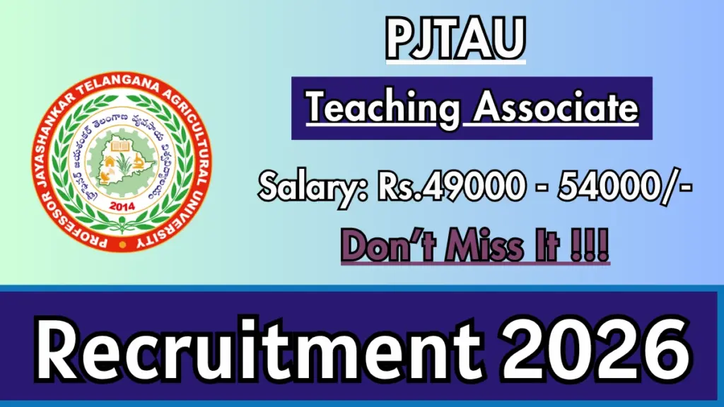 PJTAU Teaching Associate Recruitment 2026