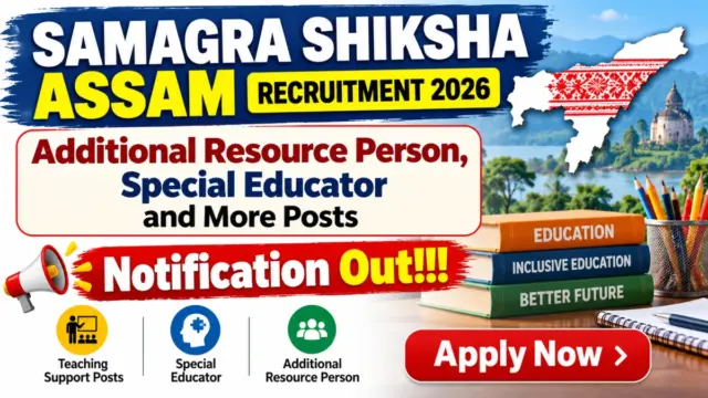 Samagra Shiksha Assam Recruitment 2026