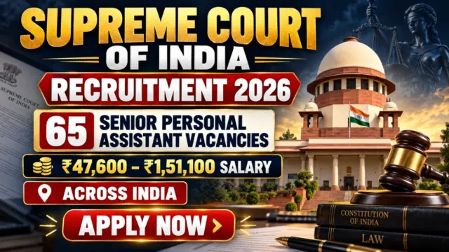 Supreme Court of India (SCI) Senior Personal Assistant Recruitment 2026 Notification Out