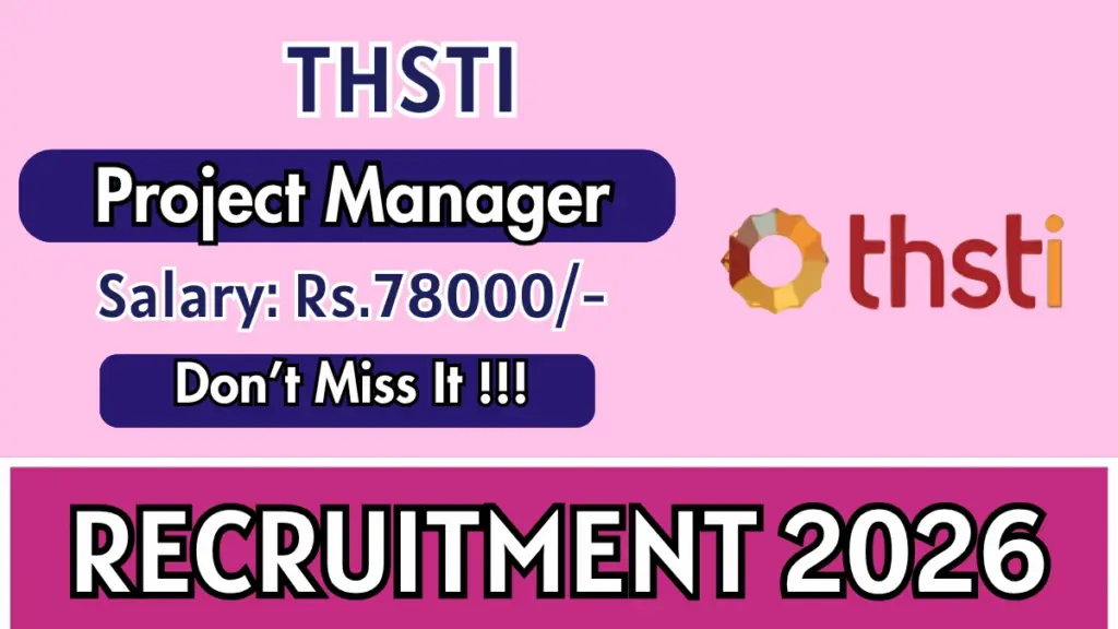 THSTI Project Manager Recruitment 2026