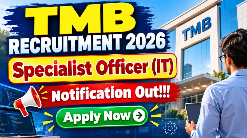 TMB SO IT Recruitment 2026