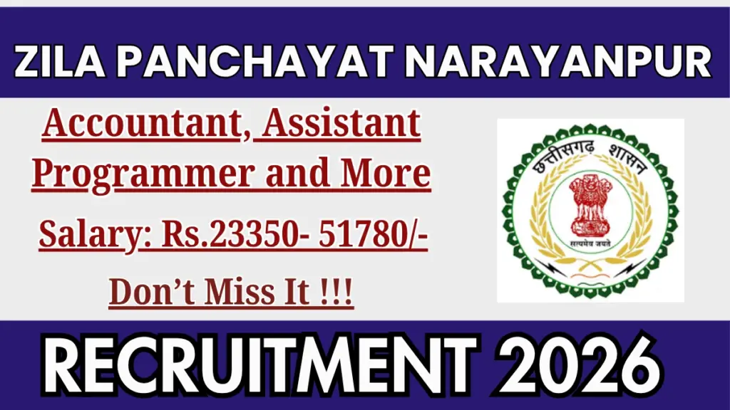 Zila Panchayat Narayanpur Recruitment 2026